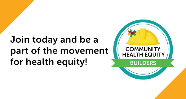 Join today and be a part of the movement for health equity!